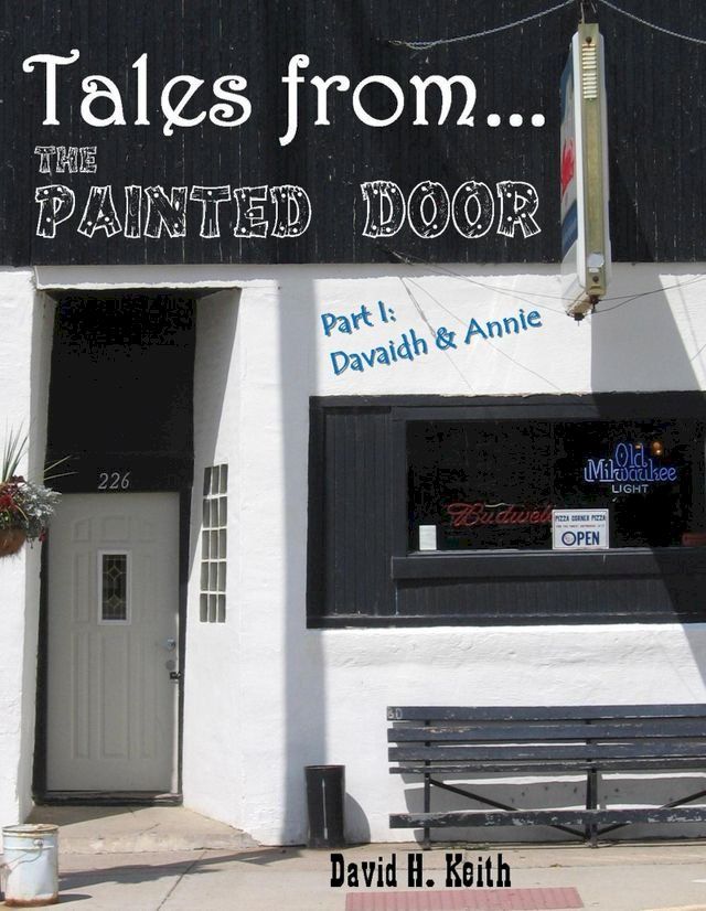  Tales from The Painted Door I: Davaidh & Annie(Kobo/電子書)