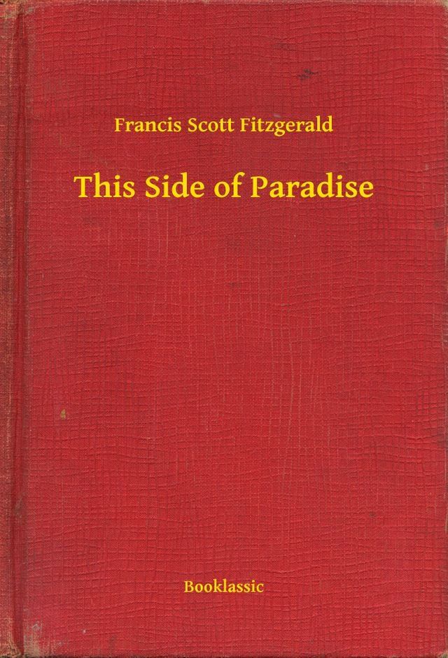  This Side of Paradise(Kobo/電子書)