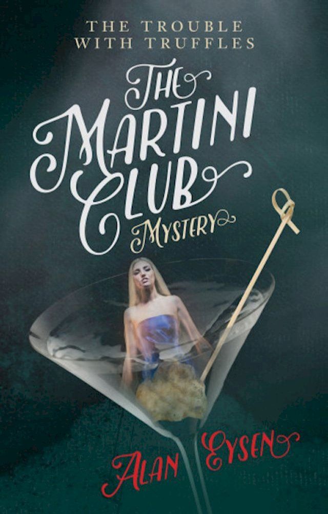  The Martini Club Mystery(Kobo/電子書)