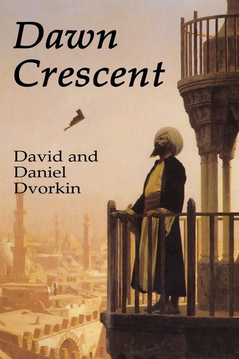 Dawn Crescent(Kobo/電子書)