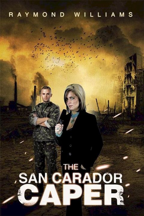 The San Carador Caper(Kobo/電子書)