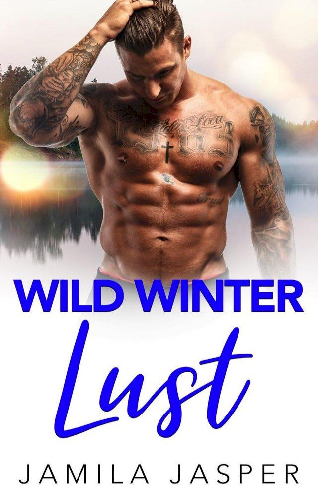  Wild Winter Lust(Kobo/電子書)