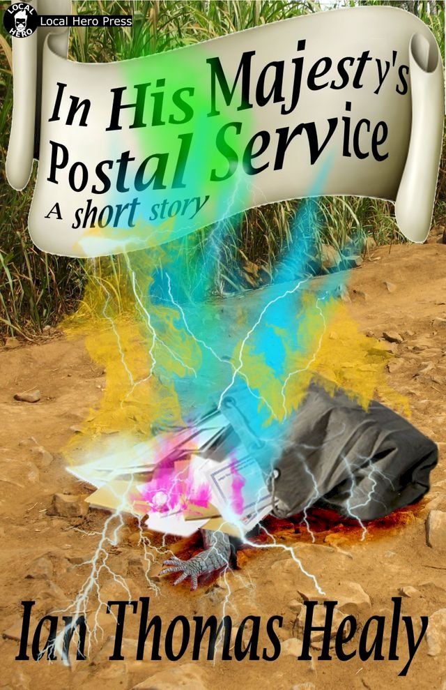  In His Majesty's Postal Service(Kobo/電子書)