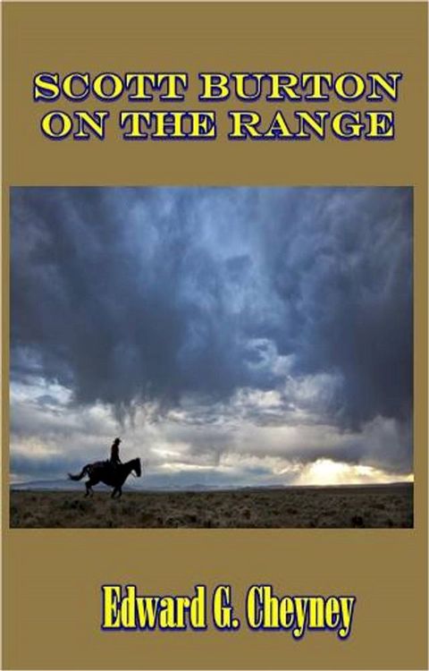 Scott Burton on the Range(Kobo/電子書)