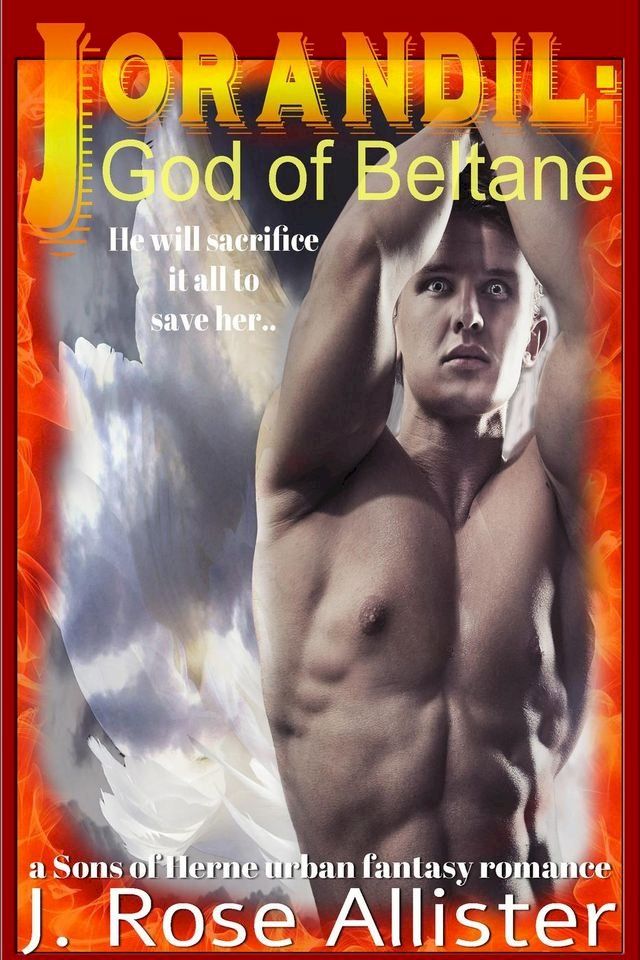  Jorandil: God of Beltane(Kobo/電子書)