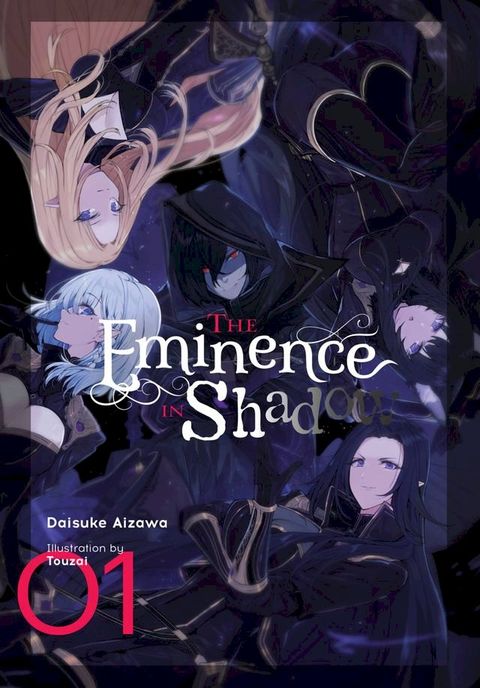 The Eminence in Shadow, Vol. 1 (light novel)(Kobo/電子書)