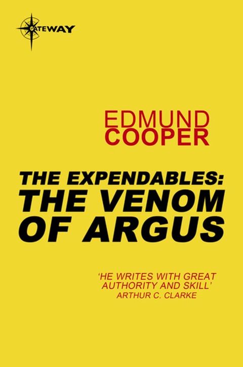 The Expendables: The Venom of Argus(Kobo/電子書)