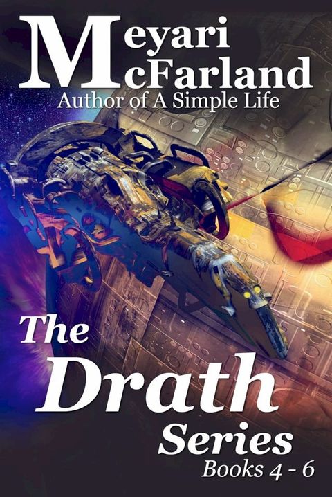 The Drath Series: Books 4-6(Kobo/電子書)