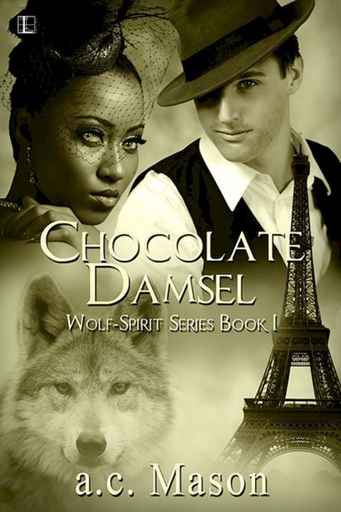 Chocolate Damsel(Kobo/電子書)