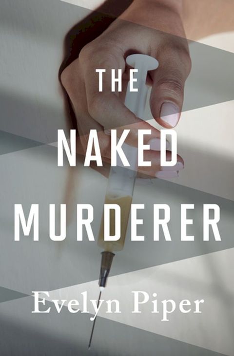 The Naked Murderer(Kobo/電子書)