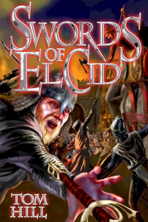 Swords of El Cid(Kobo/電子書)