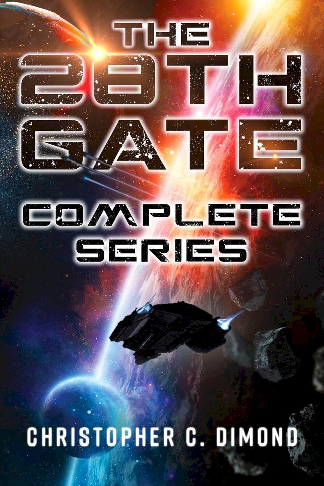  The 28th Gate: Complete Series(Kobo/電子書)