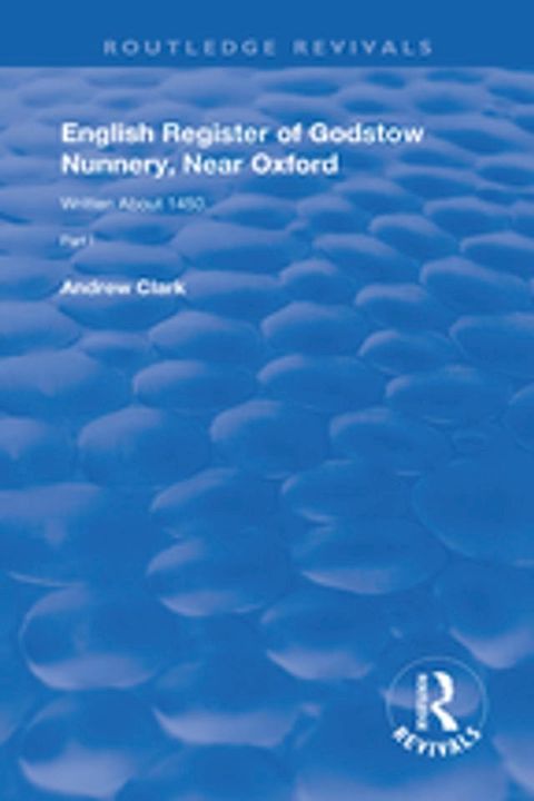 English Register of Godstow Nunnery, Near Oxford(Kobo/電子書)