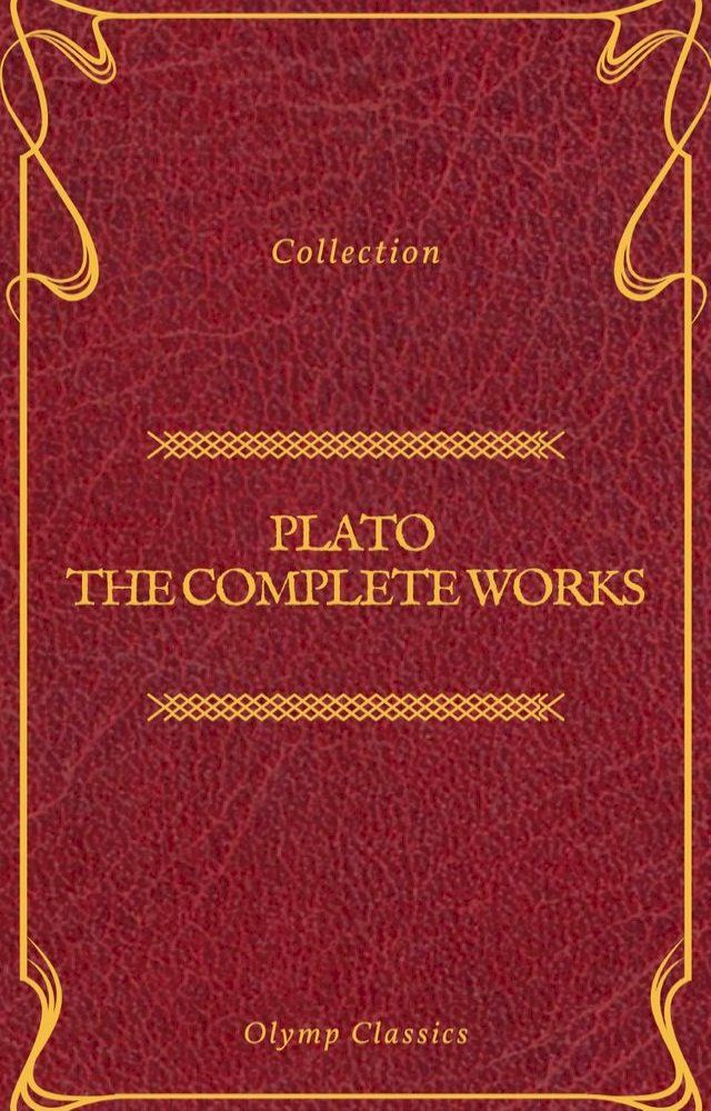  Plato: The Complete Works (Olymp Classics)(Kobo/電子書)