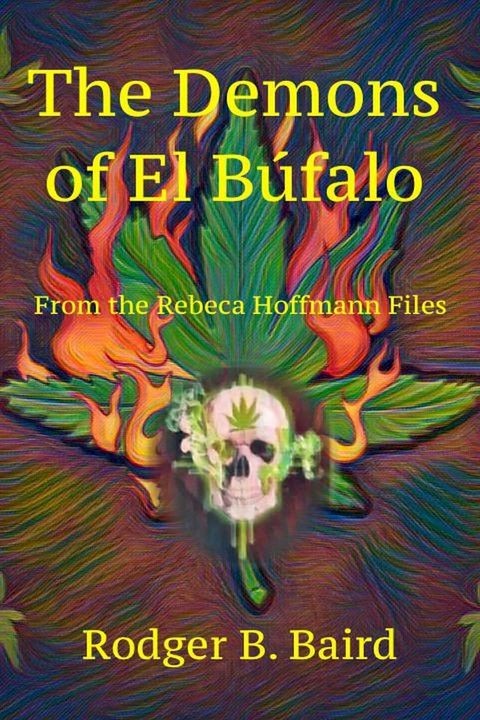 The Demons of El B&uacute;falo(Kobo/電子書)