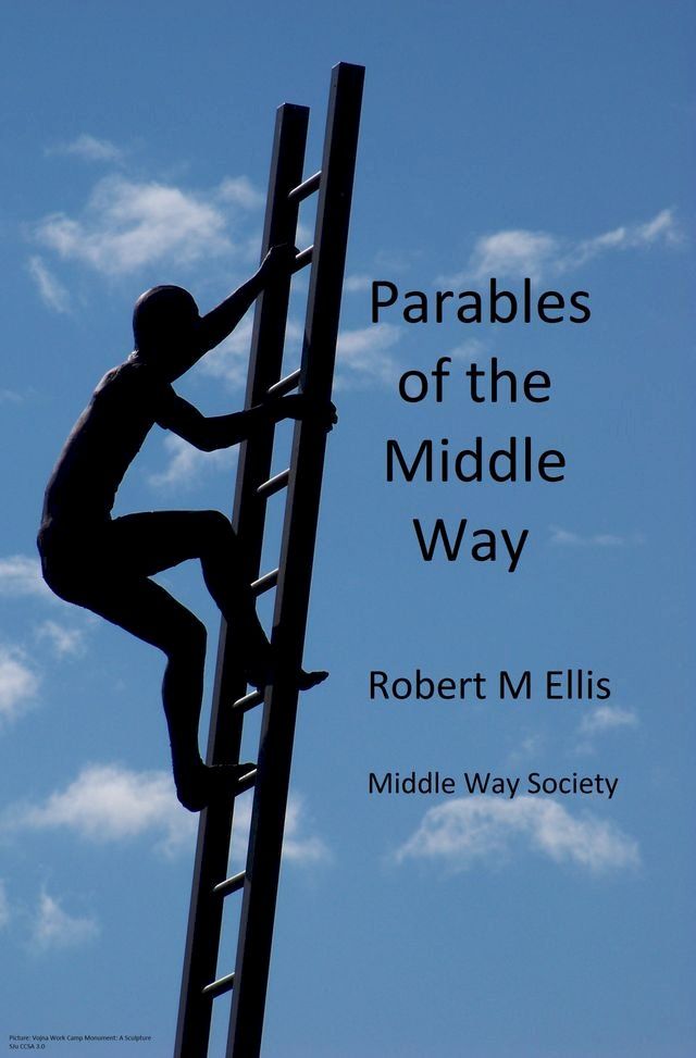  Parables of the Middle Way(Kobo/電子書)