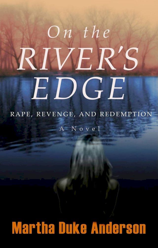  On The River's Edge(Kobo/電子書)