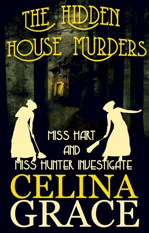 The Hidden House Murders(Kobo/電子書)