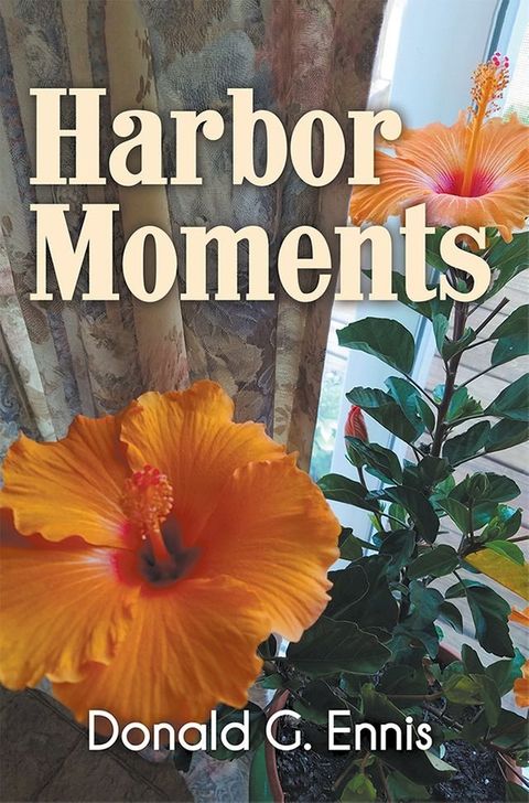 Harbor Moments(Kobo/電子書)