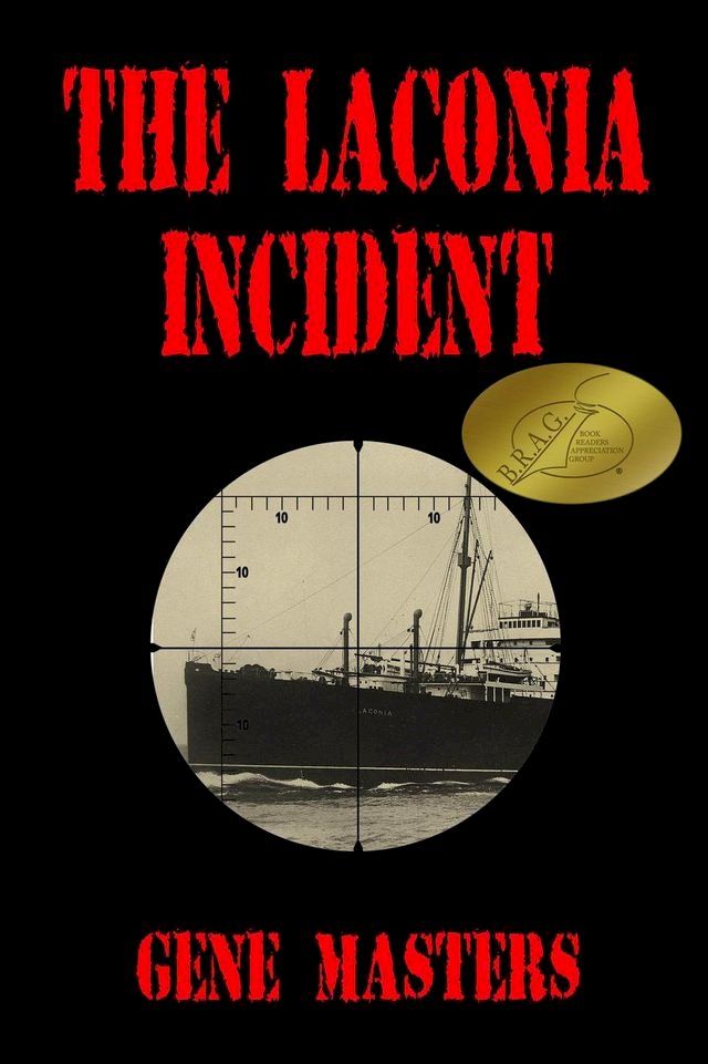  The Laconia Incident(Kobo/電子書)