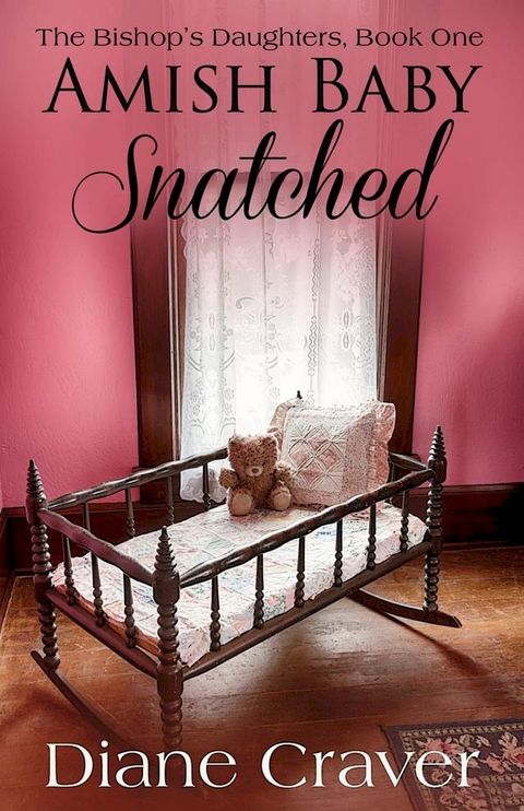 Amish Baby Snatched(Kobo/電子書)