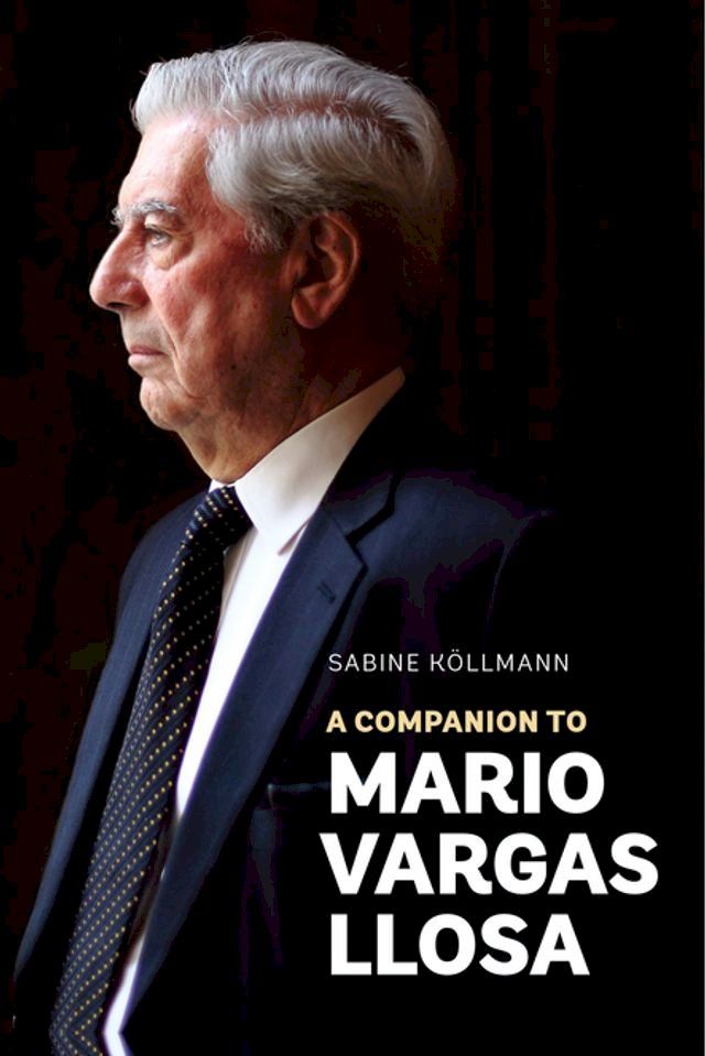  A Companion to Mario Vargas Llosa(Kobo/電子書)