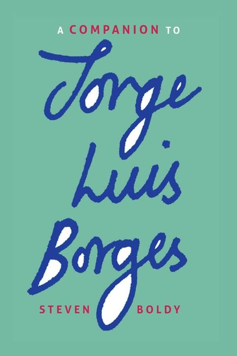 A Companion to Jorge Luis Borges(Kobo/電子書)