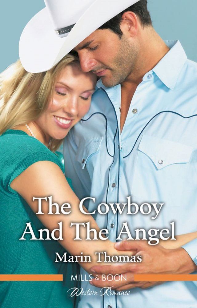  The Cowboy And The Angel(Kobo/電子書)