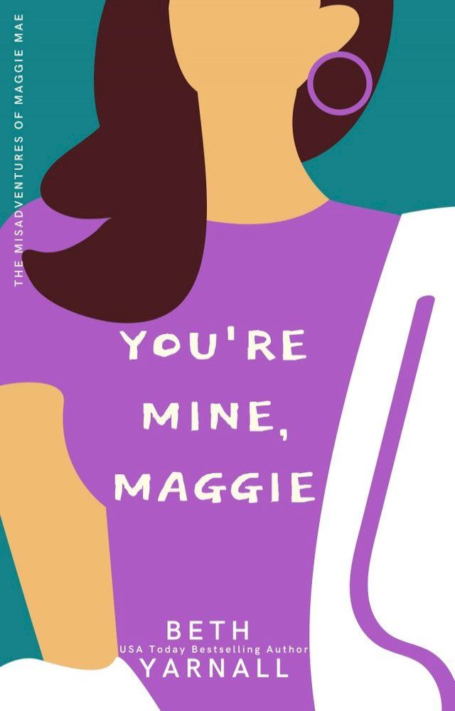  You're Mine, Maggie(Kobo/電子書)