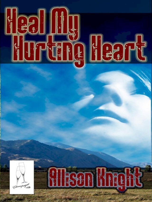  Heal My Hurting Heart(Kobo/電子書)