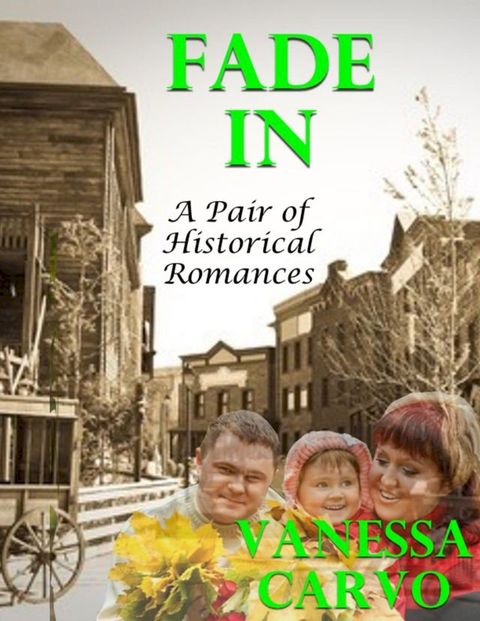 Fade In: A Pair of Historical Romances(Kobo/電子書)