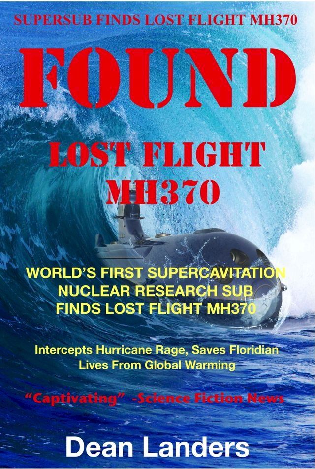  Found Lost Flight MH370(Kobo/電子書)