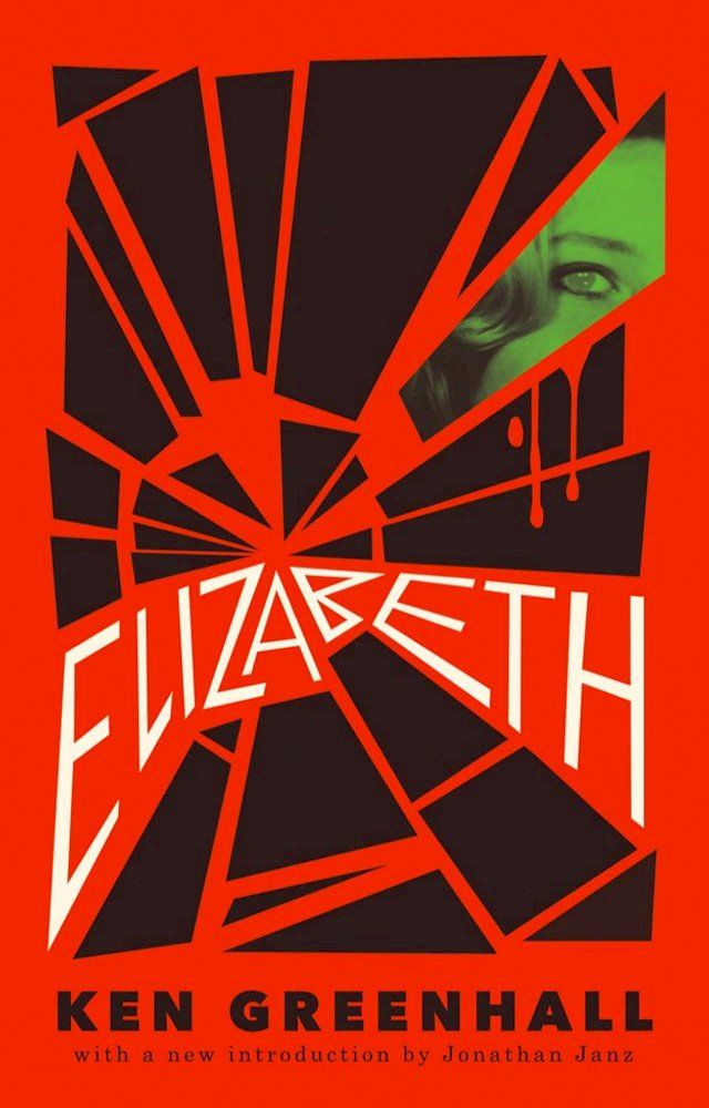  Elizabeth: A Novel of the Unnatural(Kobo/電子書)