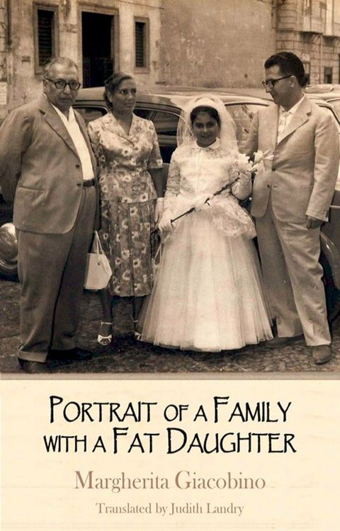 Portrait of a Family with a Fat Daughter(Kobo/電子書)