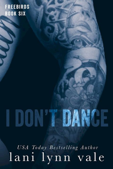 I Don't Dance(Kobo/電子書)