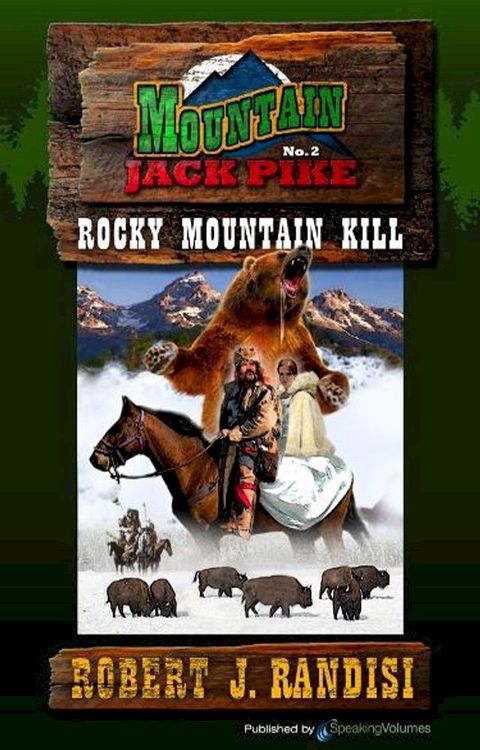 Rocky Mountain Kill(Kobo/電子書)