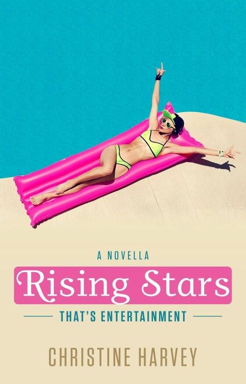 Rising Stars: A Prequel Novella(Kobo/電子書)