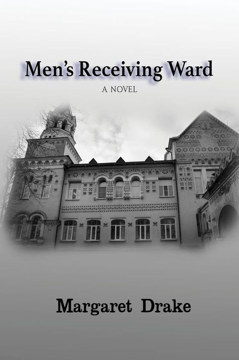 Men's Receiving Ward(Kobo/電子書)