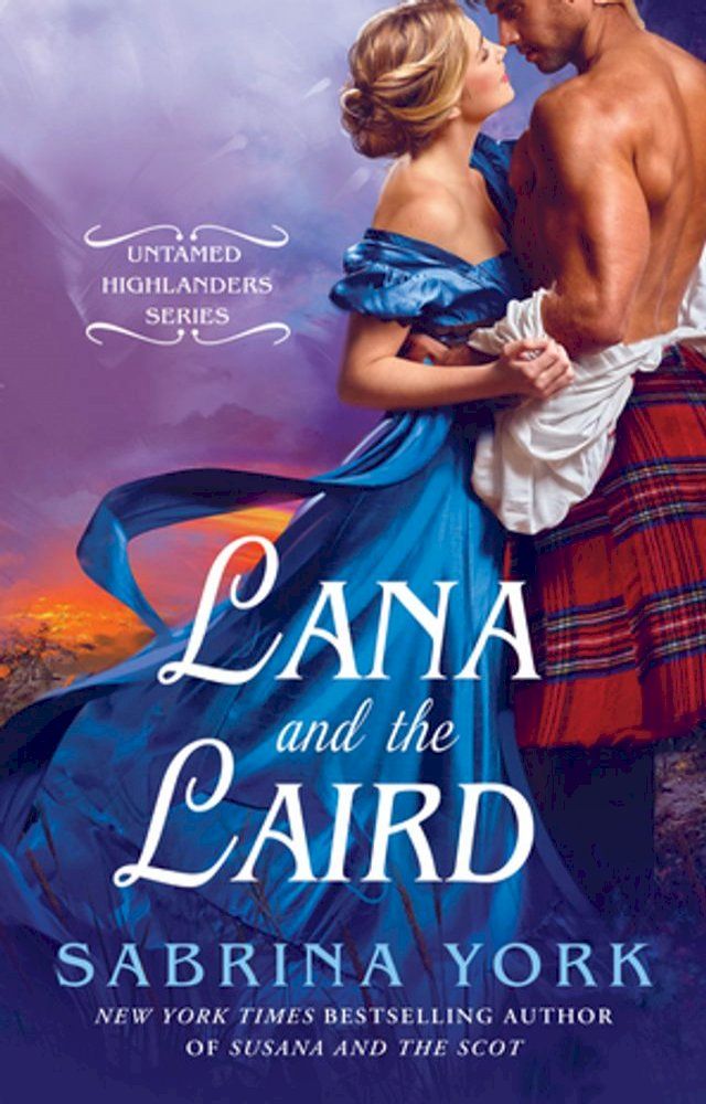  Lana and the Laird(Kobo/電子書)