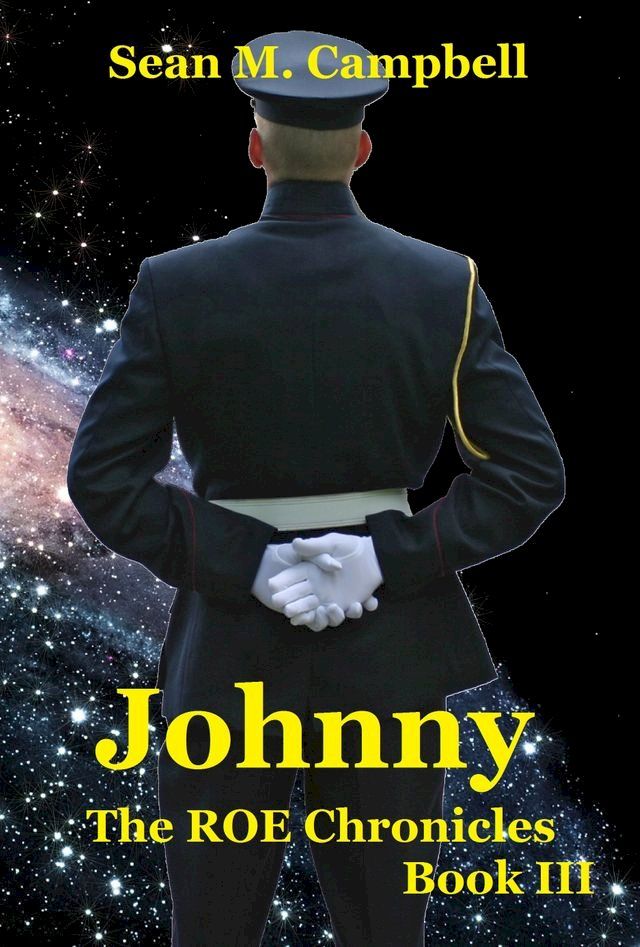  Johnny: Book 3 of the ROE Chronicles(Kobo/電子書)