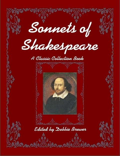 Sonnets of Shakespeare, a Classic Collection Book(Kobo/電子書)