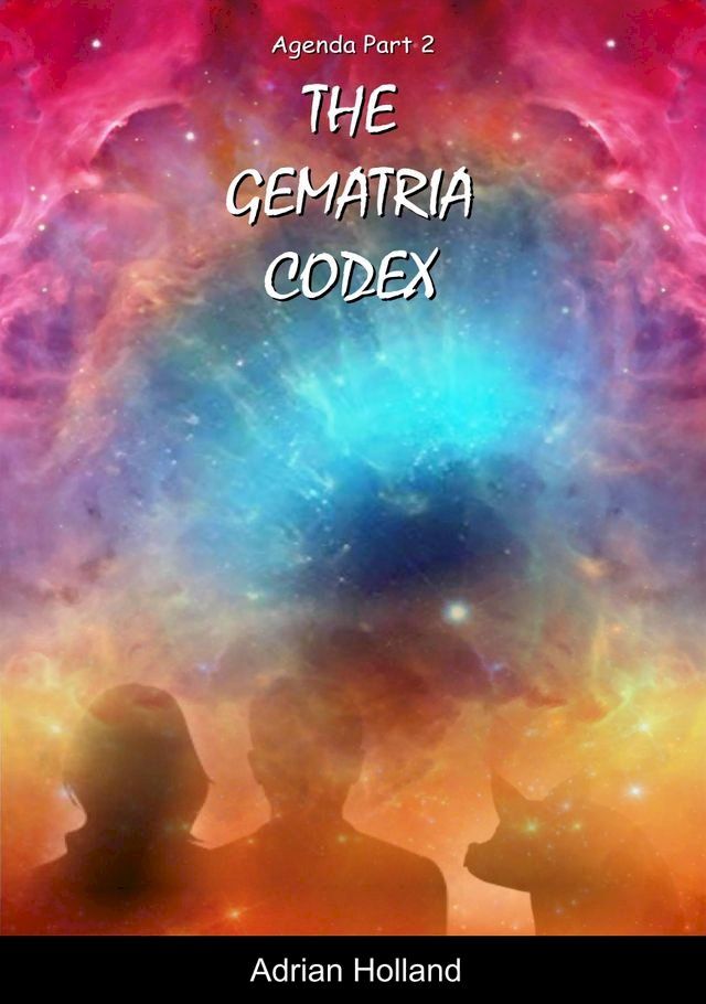  Agenda Part 2 The Gematria Codex(Kobo/電子書)