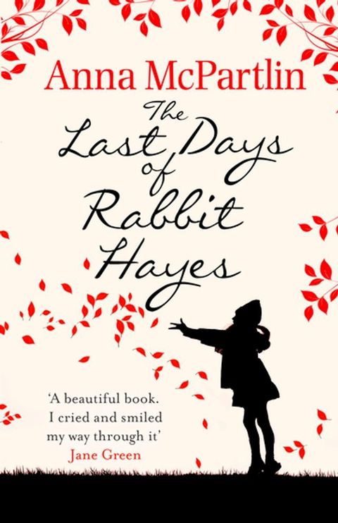 The Last Days of Rabbit Hayes(Kobo/電子書)