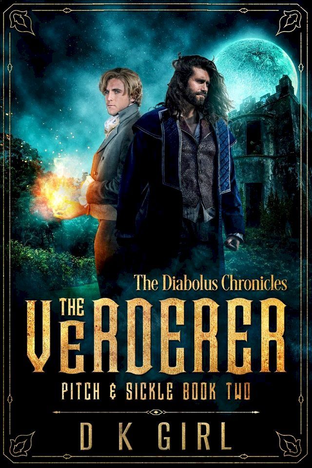  The Verderer - Pitch & Sickle Book Two(Kobo/電子書)