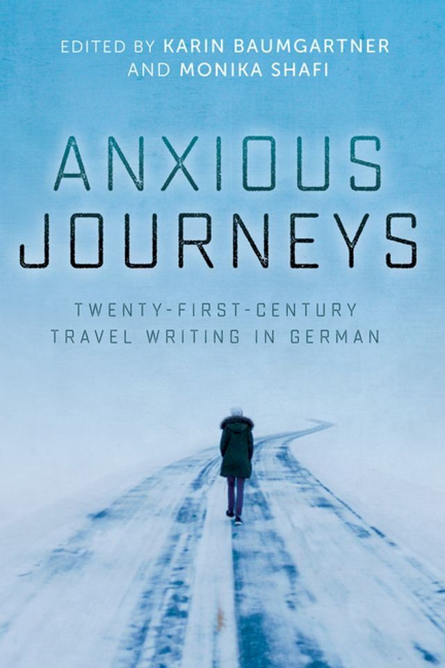  Anxious Journeys(Kobo/電子書)