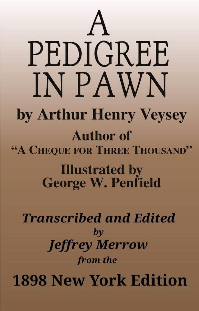  A Pedigree In Pawn(Kobo/電子書)