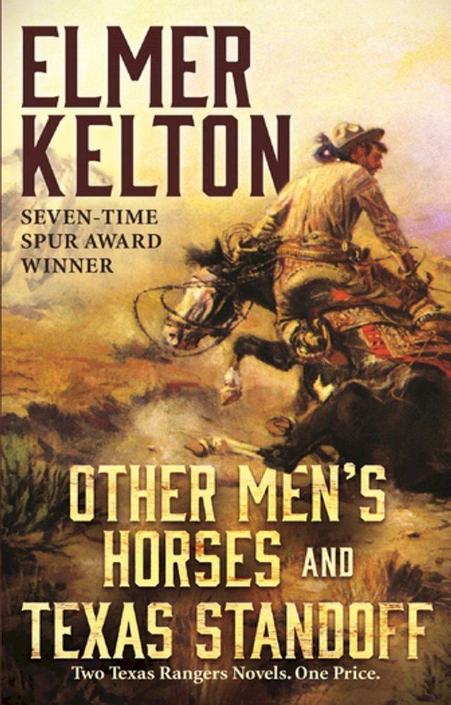  Other Men's Horses and Texas Standoff(Kobo/電子書)