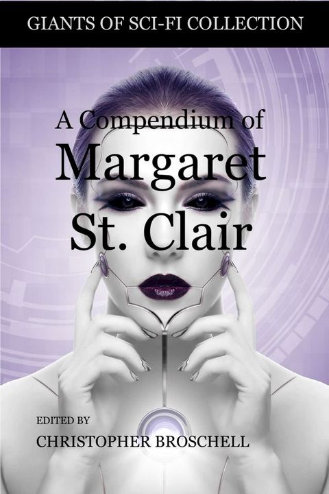 A Compendium of Margaret St. Clair(Kobo/電子書)