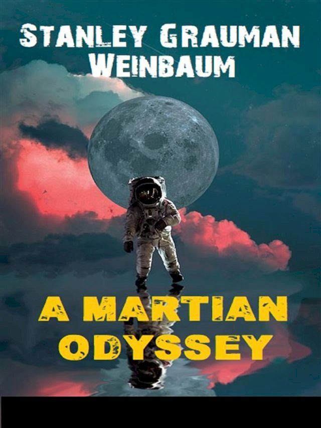  A Martian Odyssey(Kobo/電子書)