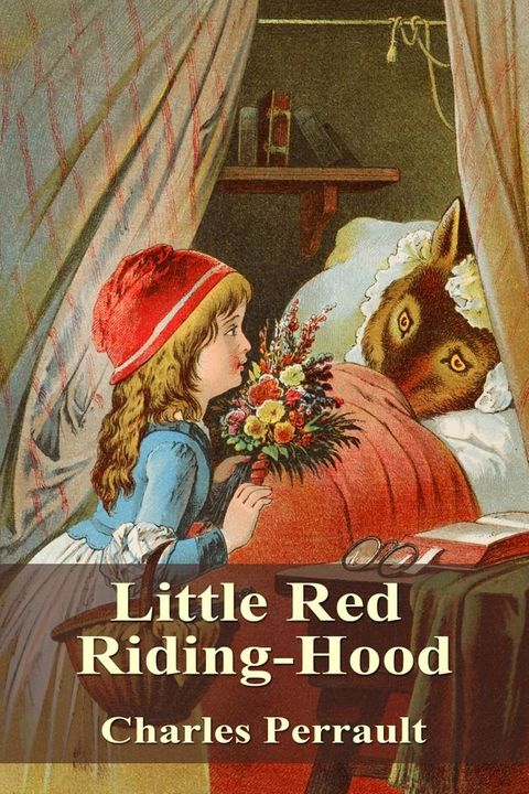 Little Red Riding-Hood(Kobo/電子書)